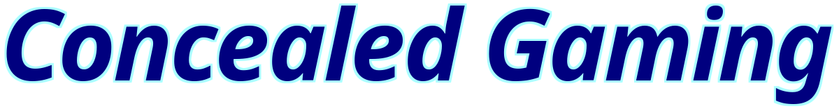 Concealed Gaming